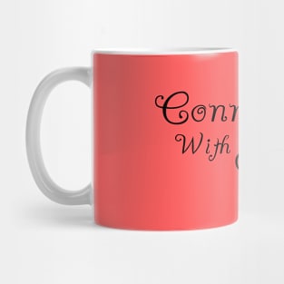 Connects With Love Mug